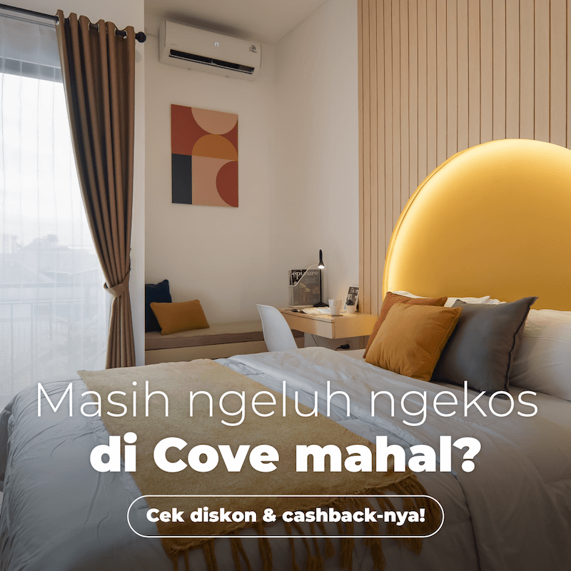 Mulai ngekos di Cove dengan bonus cashback total Rp10juta